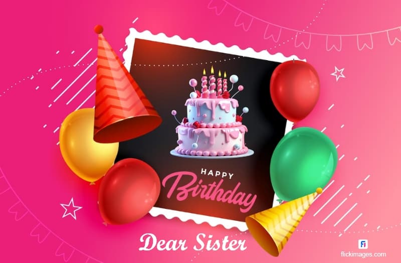 Sister Birthday Wishes pic